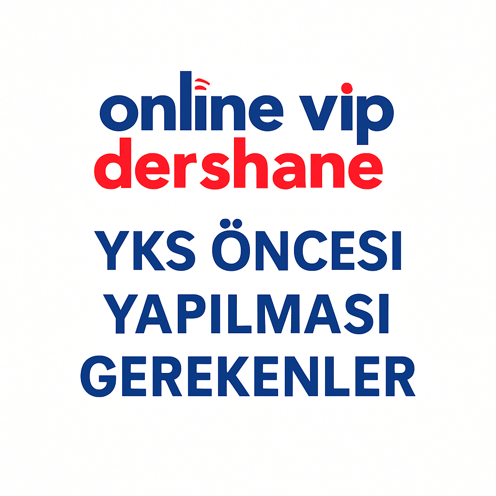 YKS Kapıda Mı? Panik Yok! İşte Son Gün ve Sınav Sabahı İçin Altın Rehberin